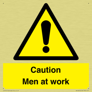Caution Men at work